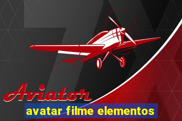 avatar filme elementos